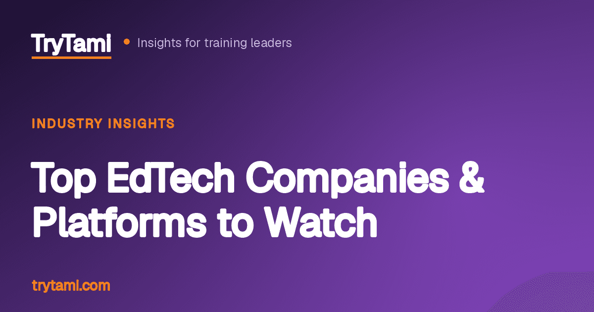 Top EdTech Companies & Platforms to Watch