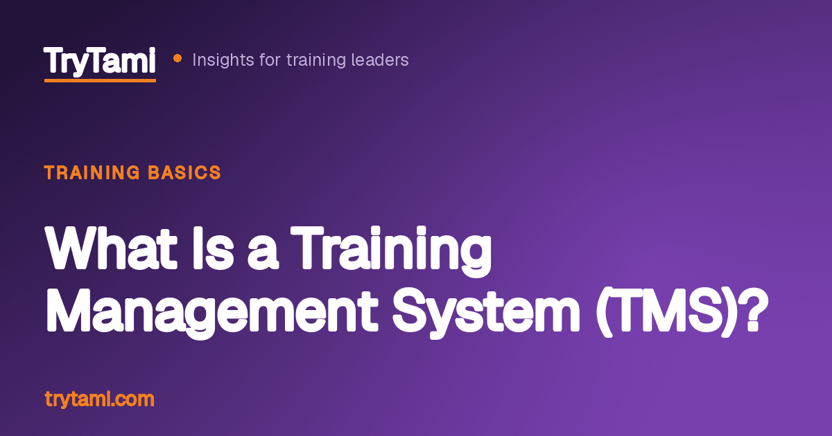 What Is a Training Management System (TMS)?