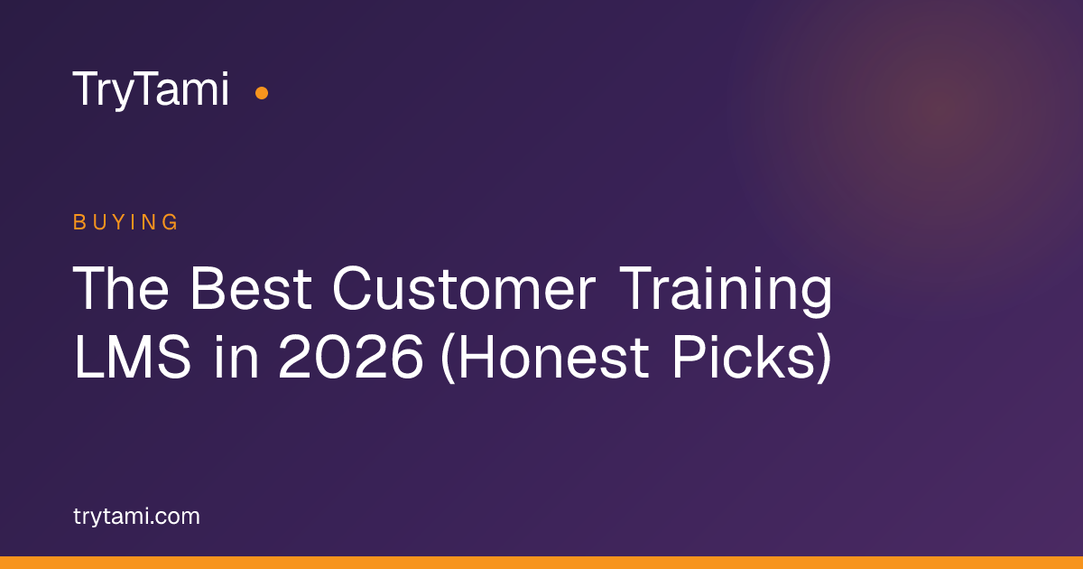 The Best Customer Training LMS in 2026 (Honest Picks)