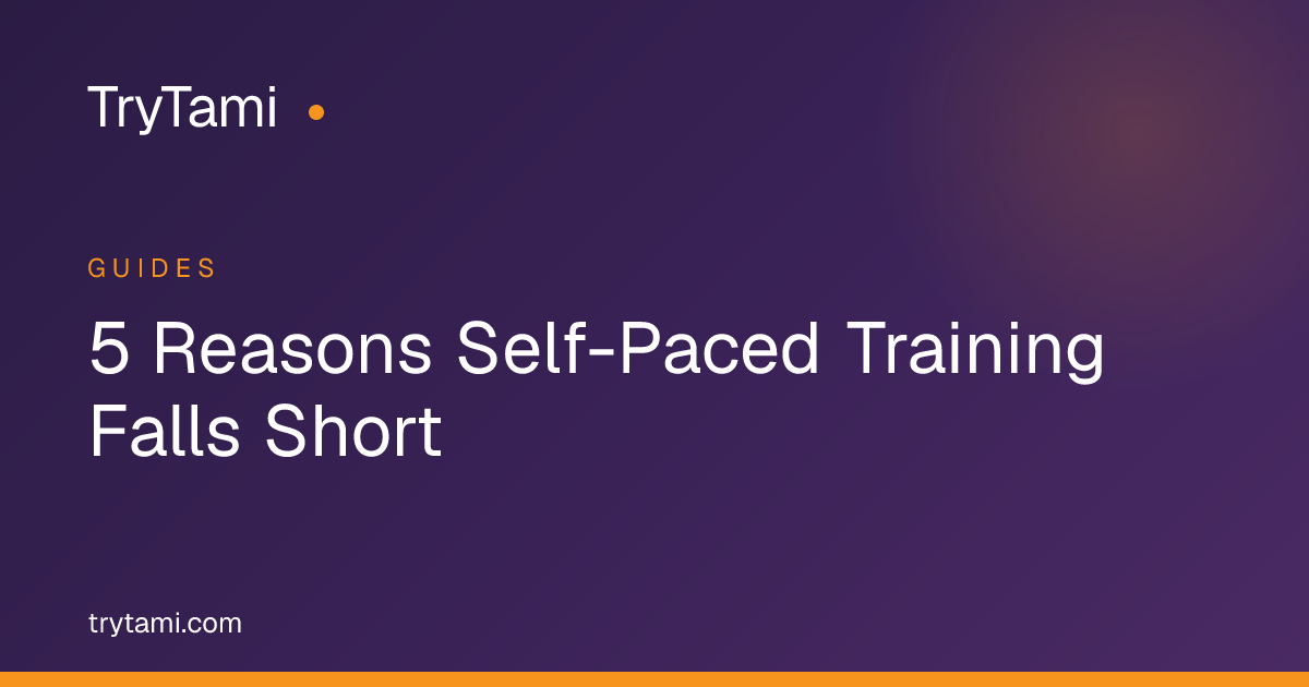 5 Reasons Self-Paced Training Falls Short