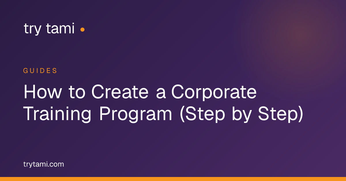 How to Create a Corporate Training Program (Step by Step)