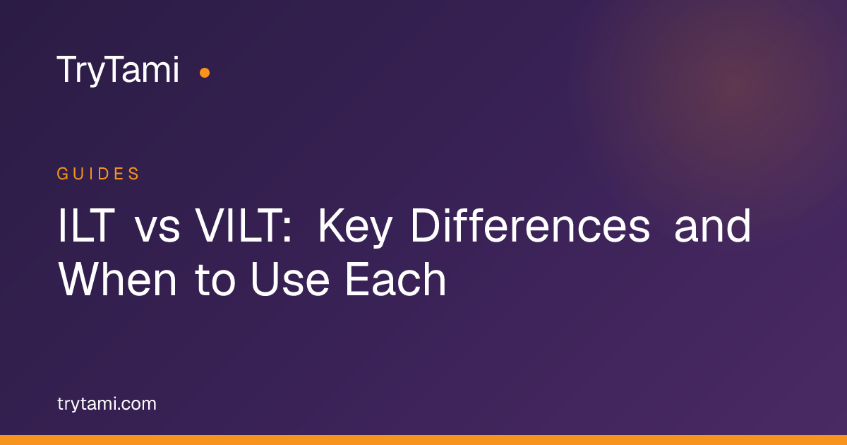 ILT vs VILT: Key Differences and When to Use Each