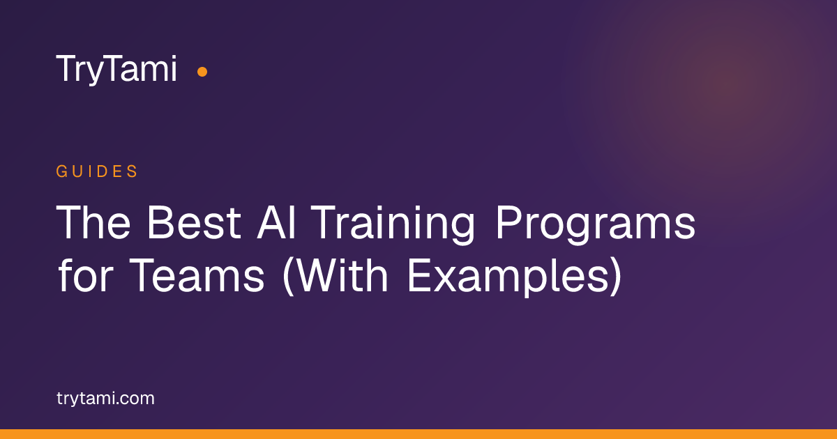 The Best AI Training Programs for Teams (With Examples)